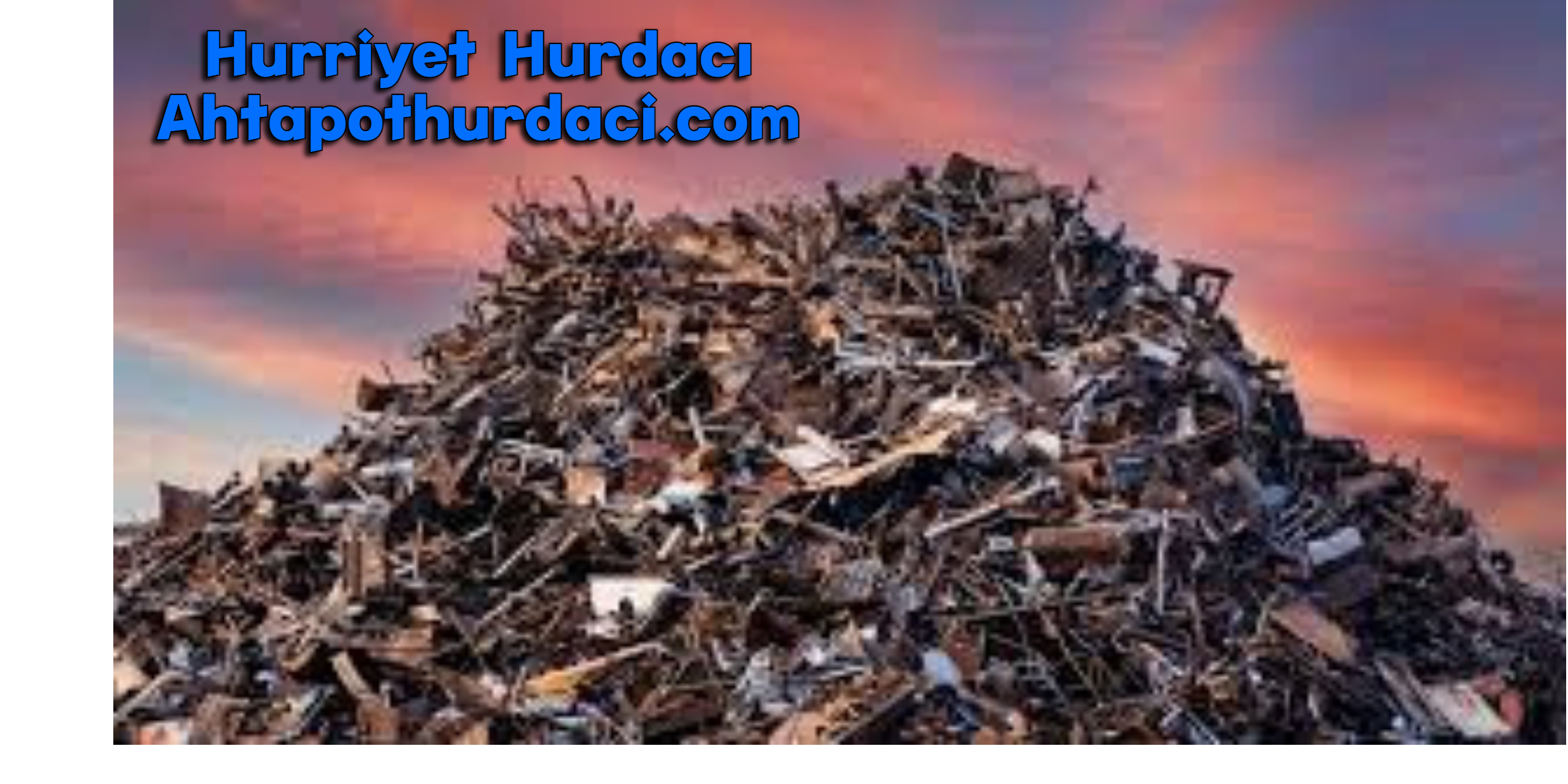 Hurriyet Hurdacı