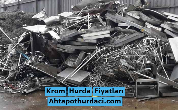 krom hurda fiyatları